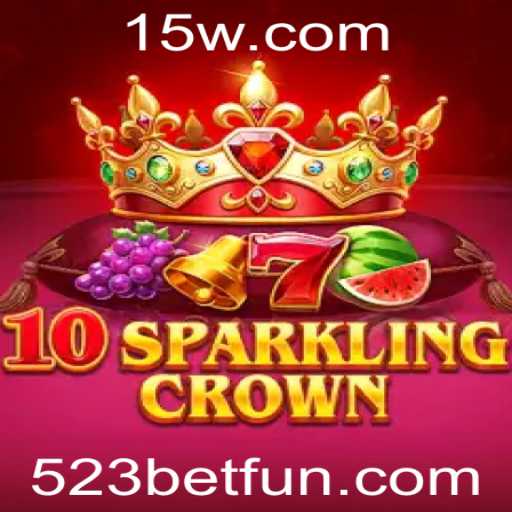 Explorando o Mundo de 10SparklingCrown: Um Guia Completo