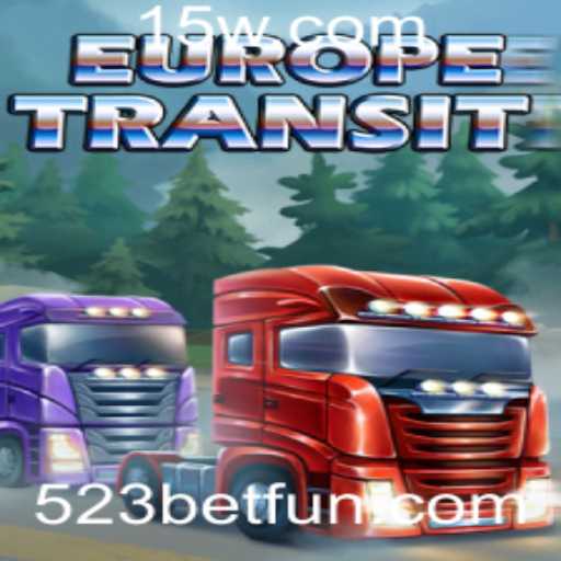 Explorando EuropeTransit: Um Mergulho no Jogo de Estratégia e Aposta '523 Bet'