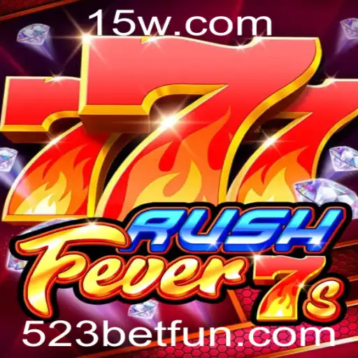 Explorando o Mundo de RushFever7s e a Tendência 523 Bet