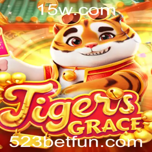 TigersGrace: O Fascinante Mundo do Jogo de Apostas 523 Bet